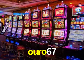 ouro67